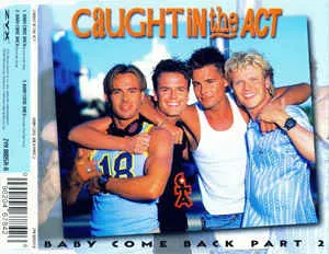 Pochette de Baby Come Back, Part 2 de Caught in the Act