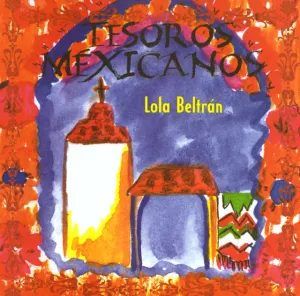 Pochette de Tesoros Mexicanos de Lola Beltrán