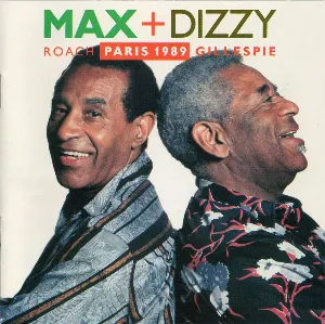 Pochette Max + Dizzy - Paris 1989