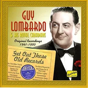 Pochette de Get Out Those Old Records de Guy Lombardo and His Royal Canadians