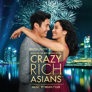 Pochette Crazy Rich Asians: Original Motion Picture Score