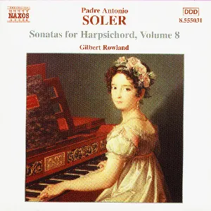 Pochette de Sonatas for Harpsichord, Volume 8 de Gilbert Rowland - Padre Antonio Soler