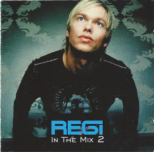 Pochette de In the Mix 2 de Regi