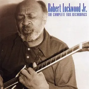 Pochette de The Complete Trix Recordings de Robert Lockwood, Jr.