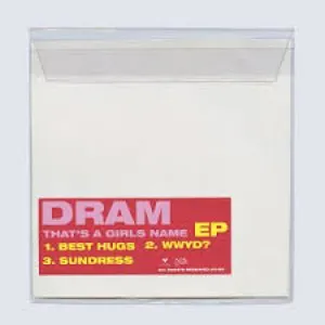 Pochette de That’s a Girls Name EP de DRAM