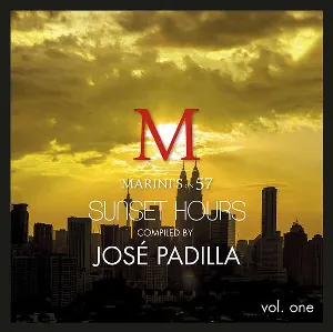Pochette de Marini's On 57 - Sunset Hours Vol One de José Padilla