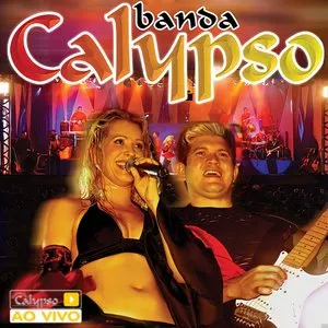 Pochette de Ao Vivo em São Paulo de Banda Calypso