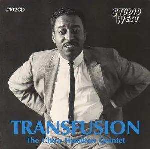 Pochette de Transfusion de The Chico Hamilton Quintet
