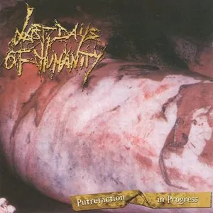 Pochette de Putrefaction in Progress de Last Days of Humanity