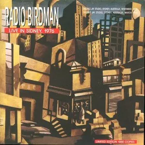 Pochette de Live In Sidney, 1976 de Radio Birdman