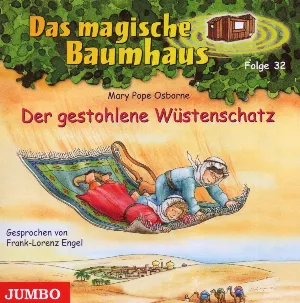 Pochette de Das magische Baumhaus, Folge 32: Der gestohlene Wüstenschatz de Mary Pope Osborne - Frank‐Lorenz Engel