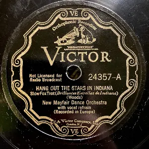 Pochette de Hang Out the Stars in Indiana / The Old Spinning Wheel de Ray Noble and His Orchestra