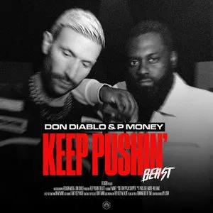 Pochette de Keep Pushin' (Beast) de Don Diablo - P Money