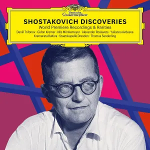 Pochette de Shostakovich Discoveries: World Premiere Recordings & Rarities de Thomas Sanderling - Dmitri Shostakovich - Staatskapelle Dresden - Daniil Trifonov - Gidon Kremer - Nils Mönkemeyer