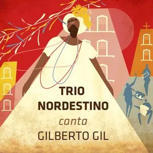 Pochette de Canta Gilberto Gil de Trio Nordestino