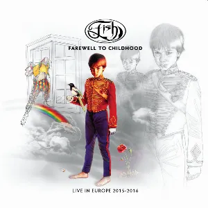 Pochette Farewell to Childhood: Live in Europe 2015–2016