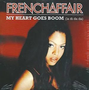 Pochette de My Heart Goes Boom de French Affair