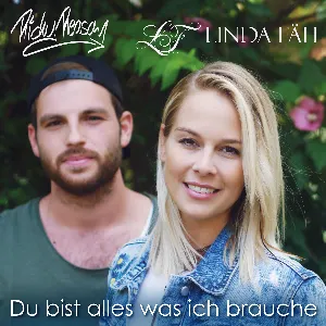 Pochette de Du bist alles was ich brauche de Linda Fäh