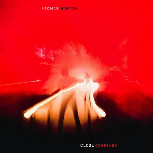 Pochette de CLOSE COMBINED (Live, GLASGOW, LONDON, TOKYO) de Richie Hawtin