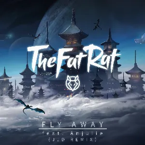Pochette de Fly Away (JJD remix) de TheFatRat