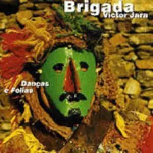 Pochette de Danças e folias de Brigada Víctor Jara