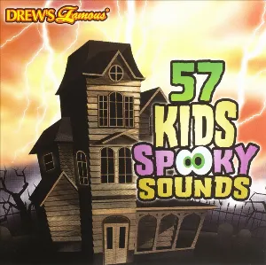 Pochette de 57 Kids Spooky Sounds de The Hit Crew