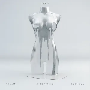 Pochette de Edit You (VIP mix) de KREAM