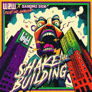 Pochette de Shake the Building de W&W