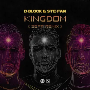 Pochette de Kingdom (Sefa Remix) de D‐Block & S‐te‐Fan