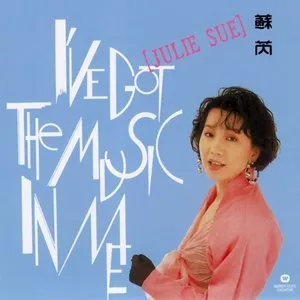 Pochette de I've Got the Music in Me de Julie Sue