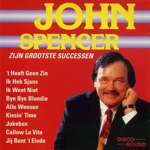 Pochette de Zijn grootste successen de John Spencer