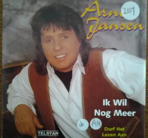 Pochette de Ik wil nog meer / Durf het leven aan de Arne Jansen