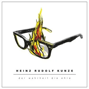 Pochette de Der Wahrheit die Ehre de Heinz Rudolf Kunze