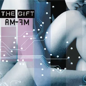 Pochette de AM-FM de The Gift