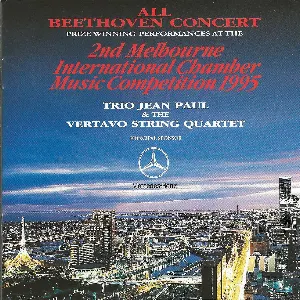 Pochette All Beethoven Concert: Prize Winning Performances at the 2nd Melbourne International Chamber Music Competition 1995