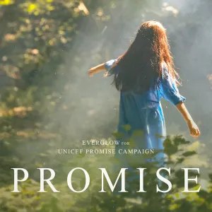 Pochette de EVERGLOW FOR UNICEF PROMISE CAMPAIGN de EVERGLOW