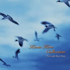 Pochette Kevin Kern Collection - Through Your Eyes