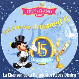 Pochette de Just Like We Dreamed It - La Chanson de La Parade Des Rêves Disney de [Disney]