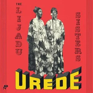 Pochette de Urede de Lijadu Sisters