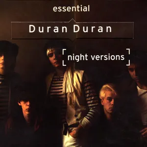 Pochette Essential Duran Duran (Night Versions)