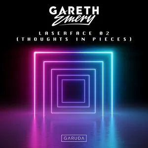 Pochette de Laserface 02 (Thoughts in Pieces) de Gareth Emery