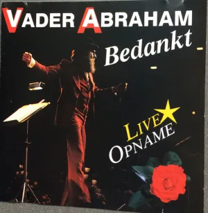 Pochette de Bedankt - Live opname de Vader Abraham
