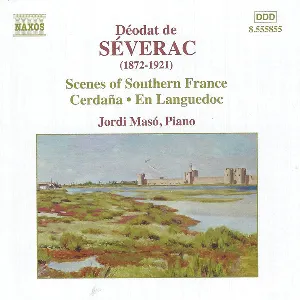 Pochette de Scenes of Southern France: Cerdaña / En Languedoc de Jordi Masó