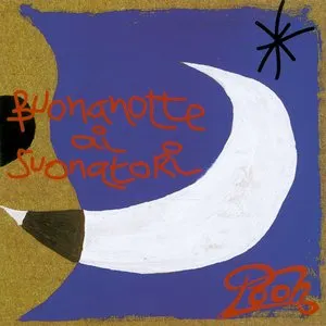 Pochette de Buonanotte ai suonatori de Pooh