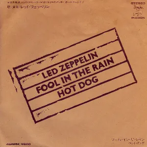 Pochette Fool in the Rain / Hot Dog
