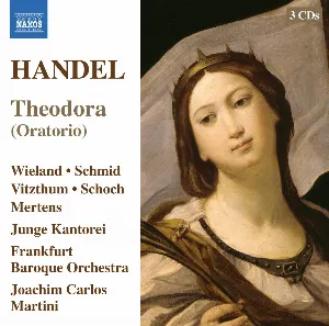 Pochette de Theodora de George Frideric Handel - Klaus Mertens - Joachim Carlos Martini - Knut Schoch - Junge Kantorei - Barockorchester Frankfurt