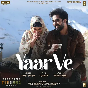 Pochette de Yaar Ve (From “Code Name Tiranga”) de Arijit Singh