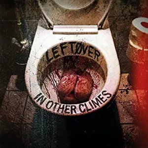 Pochette de Leftøver de In Other Climes