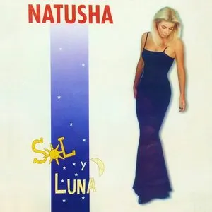 Pochette de Sol y Luna de Natusha