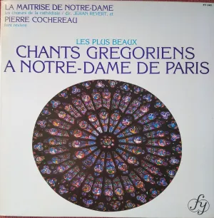 Pochette de Les plus beaux chants grégoriens à Notre-Dame de Paris de Maîtrise Notre‐Dame de Paris